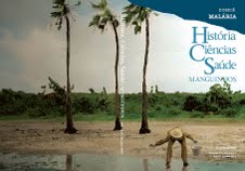 Novo número de revista inclui dossiê sobre a história da malária