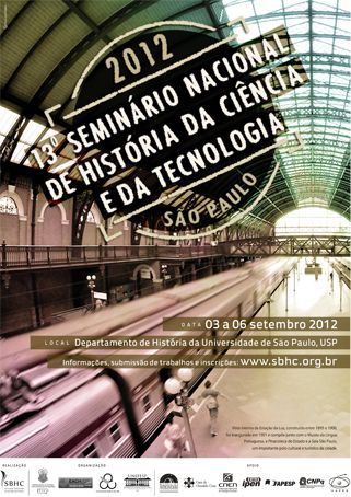 SBHC organiza o 13º Seminário Nacional de História da Ciência e da Tecnologia