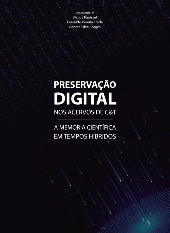 Casa, MAST e Fundação Casa de Rui Barbosa lançam livro sobre preservação digital de arquivos científicos